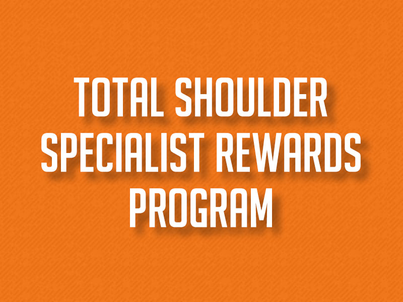 Total Shoulder Specialist Rewards Program